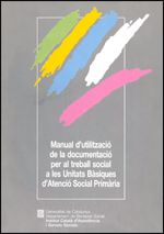 Manual d'utilització de la documentació per al treball social a les unitats bàsiques d'atenció socia, de AA.VV. | portada del