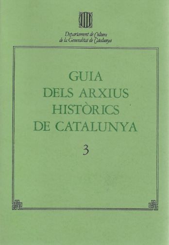 Guia dels arxius històrics de Catalunya. 3. Girona, de AA.VV. | portada del libro
