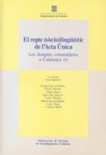 repte (sòcio)lingü¡stic de l'Acta Unica. Les llengües comunitàries a Catalunya (1)/El, de AA.VV. | portada del libro