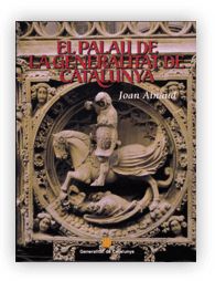 Palau de la Generalitat de Catalunya/El, de AINAUD DE LASARTE | portada del libro