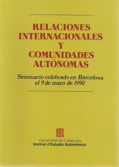 Relaciones internacionales y comunidades autónomas, de LATORRE , ANGEL | portada del libro