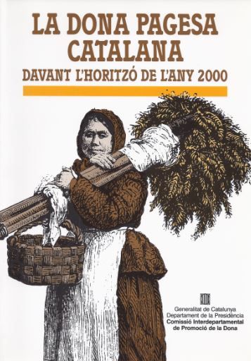 dona pagesa catalana davant l'horitzó 2000/La, de AA.VV. | portada del libro