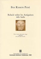 Fra Ramon Pané. Relació sobre les antiguitats dels indis, de ARROM , JOSE JUAN | portada del libro