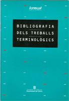 Bibliografia dels treballs terminològics, de AA.VV. | portada del libro
