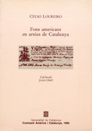 Fons americans en arxius de Catalunya, de LOUREIRO , CELSO | portada del libro