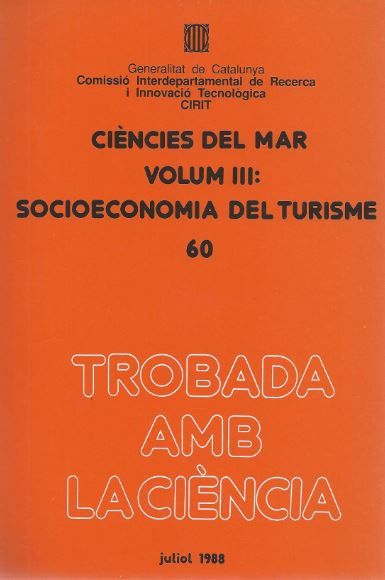 Ciències del mar. Vol. 3. Socioeconomia del turisme, de BASSOLS , MANUEL | portada del libro