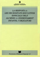 resposta a les necessitats educatives especials dels alumnes a l'ensenyament infantil i obligatori/L, de AA.VV. | portada del