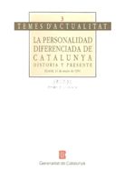 personalidad diferenciada de Cataluña: historia y presente/La, de PUJOL I SOLEY, JORDI | portada del libro