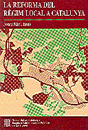 reforma del règim local a Catalunya/La, de MIR I BAGO | portada del libro
