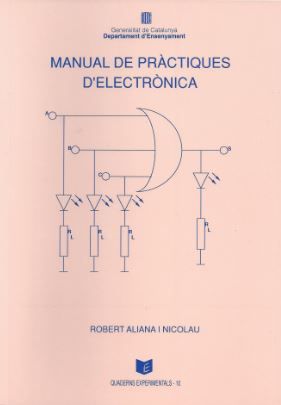 Manual de pràctiques d'electrònica, de ALIANA I NICOLAU , ROBERT | portada del libro