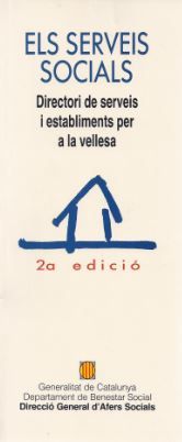 serveis socials. Directori de serveis i establiments per a la vellesa. Registre d'entitats, de AA.VV. | portada del libro
