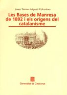 bases de Manresa de 1892 i els or¡gens del catalanisme/Les, de TERMES | portada del libro