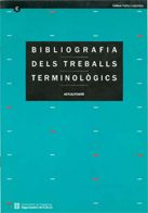Bibliografia dels treballs terminològics. Actualització març de 1992, de AA.VV. | portada del libro