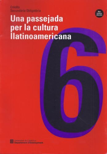 UNA PASSEJADA PER LA CULTURA LLATINOAMERICANA, de CASAS, CARMEN | portada del libro