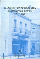 unió de cooperadors de Súria, de AA.VV. | portada del libro