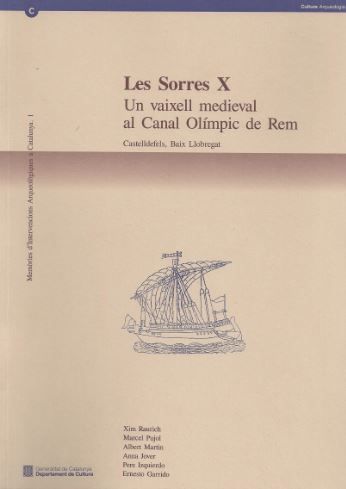 Sorres X. Un vaixell medieval al canal ol¡mpic de rem (Castelldefels, de AA.VV. | portada del libro