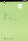 Guia dels arxius històrics de Catalunya. 5. Tribunal Superior de Just¡cia, de AA.VV. | portada del libro