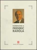 HOMENATGE A FREDERIC RAHOLA, de BOFILL , JOAQUIM | portada del libro