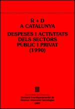 R D a Catalunya. Despeses i activitats dels sectors públic i privat 1990, de AA.VV. | portada del libro