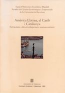Amèrica Llatina i Catalunya. Estructura i desenvolupament econòmic, de VILASECA , JOSEP M. | portada del libro