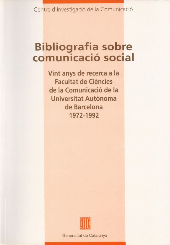 Bibliografia sobre comunicació social. Vint anys de recerca a la Facultat de Ciències de la Comunica, de AA.VV. | portada del