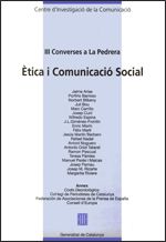 Ètica i comunicació social. Terceres converses a la Pedrera, de AA.VV. | portada del libro