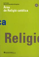 Curr¡culum. Educació secundària obligatòria. Àrea de religió catòlica, de AA.VV. | portada del libro