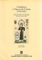 Catalunya a l'època de Colom (1450-1506). Textos de l'exposició celebrada al Saló del Tinell i del c, de AA.VV. | portada del