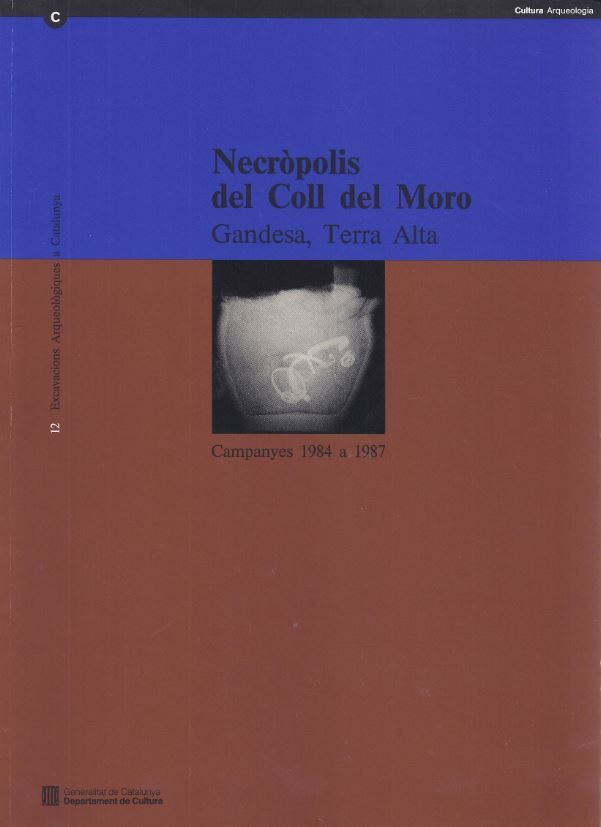Necròpoli del Coll del Moro (Gandesa, de RAFEL I FONTANALS | portada del libro