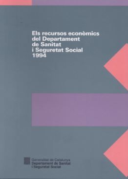 recursos econòmics del Departament de Sanitat i Seguretat Social 1994/Els, de AA.VV. | portada del libro