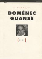 Centenari Domènec Guansé (1894-1994), de AA.VV. | portada del libro