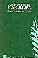 Guia pràctica de silvicultura, de ALEMANY I PARER , SALVADOR | portada del libro