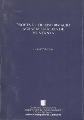 Procés de transformació agrària en àrees de muntanya, de TULLA PUJOL , ANTONIO F. | portada del libro