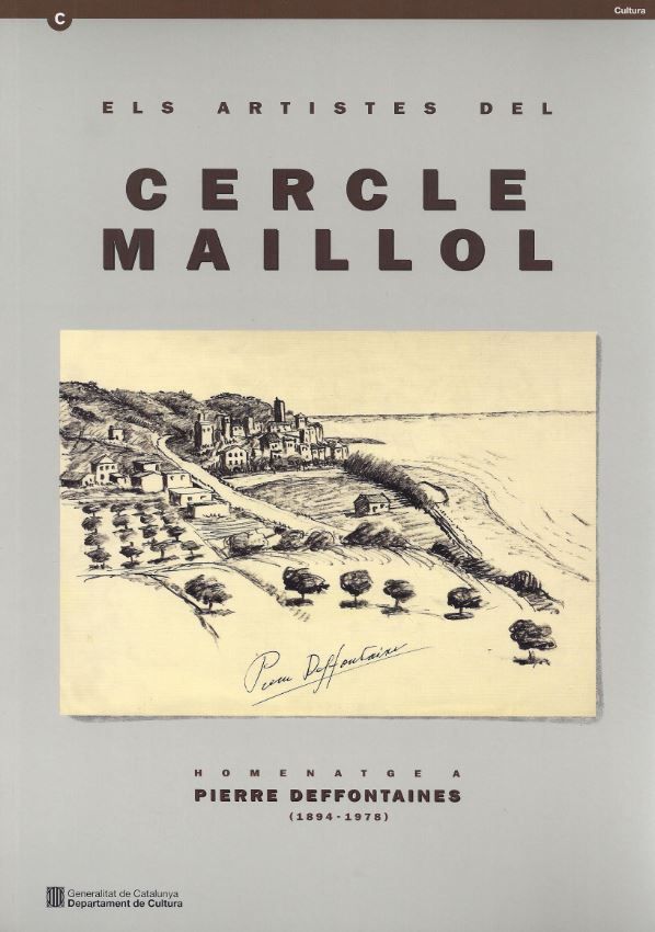 artistes del cercle Maillol. Homenatge a Pierre Deffontaines/Els, de PUIG , ARNAU | portada del libro