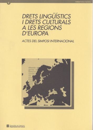 Drets lingü¡stics i drets culturals a les regions d'Europa (Actes del Simposi Internacional), de AA.VV. | portada del libro