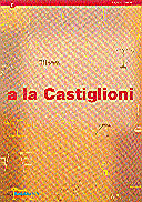 A la Castiglioni, de AA.VV. | portada del libro
