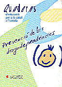 Prevenció de les drogodependències, de CABRA I ROTLLANT, JOAQUIM | portada del libro