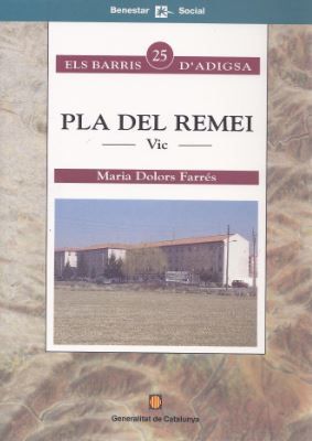 Pla del Remei. Vic, de FARRES , MARIA DOLORS | portada del libro