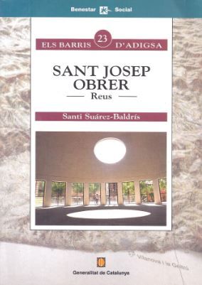 Sant Josep Obrer. Reus, de SU·REZ , SANTI | portada del libro