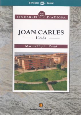 Joan Carles. Lleida, de PUJOL , MARINA | portada del libro