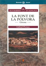Font de la Pólvora. Girona/La, de PERNAU , GABRIEL | portada del libro