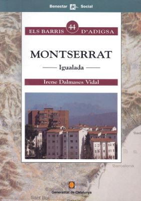 Montserrat. Igualada, de DALMASES VIDAL , IRENE | portada del libro