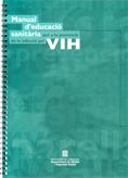 Manual d'educació sanitària per a la prevenció de la infecció pel VIH, de AA.VV. | portada del libro