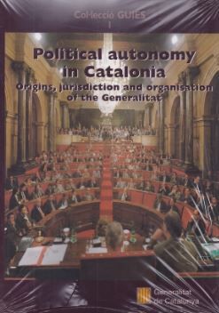 Political autonomy in Catalonia. Origins, de PAGÔS I REJSEK , JOSEP | portada del libro