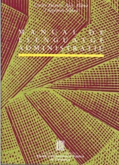 Manual de llenguatge administratiu, de DUARTE I MONTSERRAT , CARLES | portada del libro
