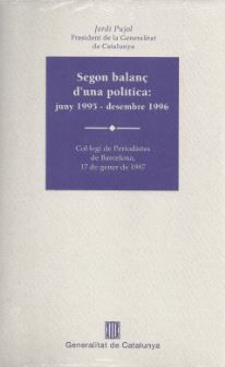 Segon balanç d'una pol¡tica: Juny 1995 - Desembre 1996, de PUJOL I SOLEY, JORDI | portada del libro