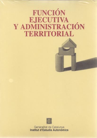 Función ejecutiva y Administración territorial, de AA.VV. | portada del libro