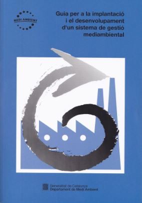 Guia per a la implantació i el desenvolupament d'un sistema de gestió mediambiental, de AA.VV. | portada del libro