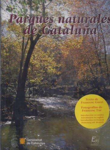 Parques Naturales de Cataluña (cartoné), de GURRI I SERRA, FRANCESC | portada del libro