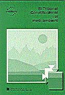Tribunal Constitucional i el medi ambient/El, de MARTIN (COMPILADOR), GERARD | portada del libro